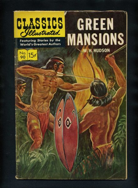 Classics Illustrated 90 (HRN 165) Green Mansions 1960's Gilberton Comic Book