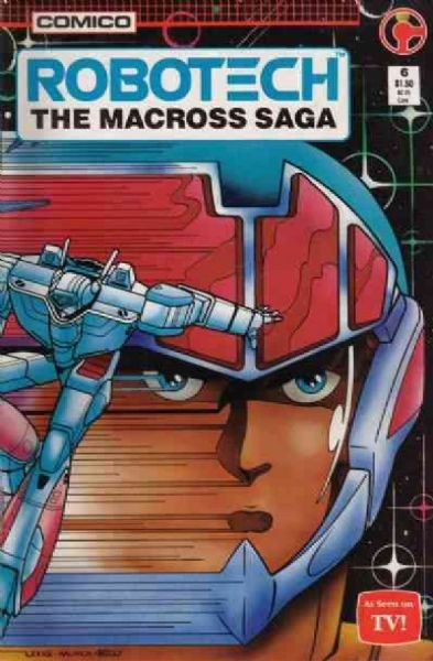 Robotech: The Macross Saga #6 NM 1985 COMICO Comic Book