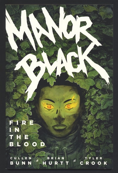 Manor Black: Fire in the Blood V1 TPB NM  Dark Horse SIGNED by Cullen Bunn