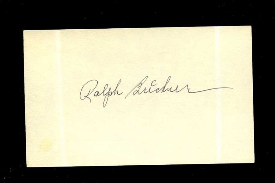 RALPH BRICKNER SIGNED 3x5 Index Card (d.1994) 1952 Boston Red Sox