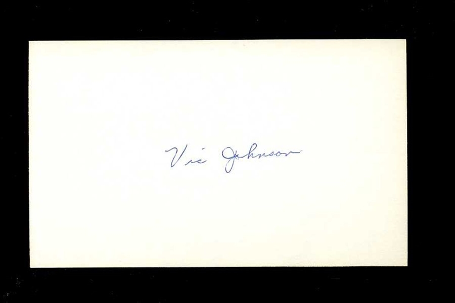 VIC JOHNSON SIGNED 3x5 Index Card (d.2005) Boston Red Sox Indians
