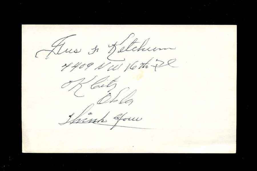 GUS KETCHUM SIGNED 3x5 Index Card (d.1980) 1922 Philadelphia Athletics