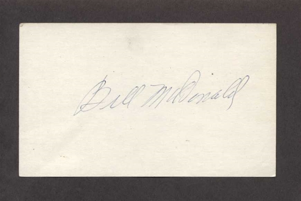 BILL McDONALD SIGNED 3x5 Index Card