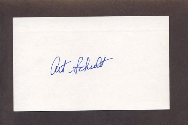 ART SCHULT SIGNED 3x5 Index Card (d.2014) Yankees Reds Chicago Cubs Senators