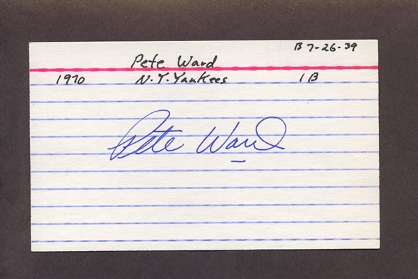 PETE WARD SIGNED 3x5 Index Card (d.2022) Chicago White Sox