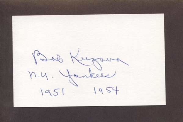 BOB KUZAVA SIGNED 3x5 Index Card (d.2017) 1951 1952 New York Yankees