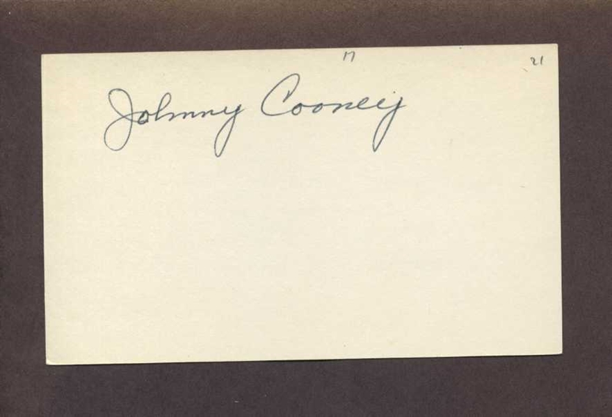 JOHNNY COONEY SIGNED 3x5 Index Card (d.1986) Boston Braves Dodgers Yankees