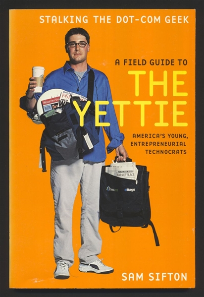 A Field Guide to the Yettie TPB VG  Hyperion Stalking The Dot-Com Geek