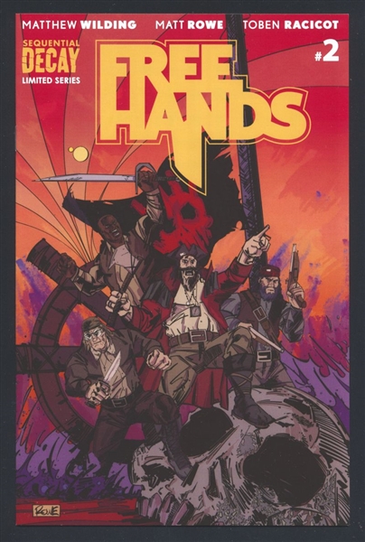 Free Hands #2 NM 2024 Sequential Decay Pirates Comic Book