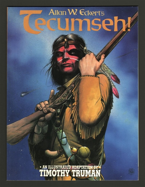 Tecumseh! V1 TPB NM 1992 Eclipse Tim Truman Comic Book