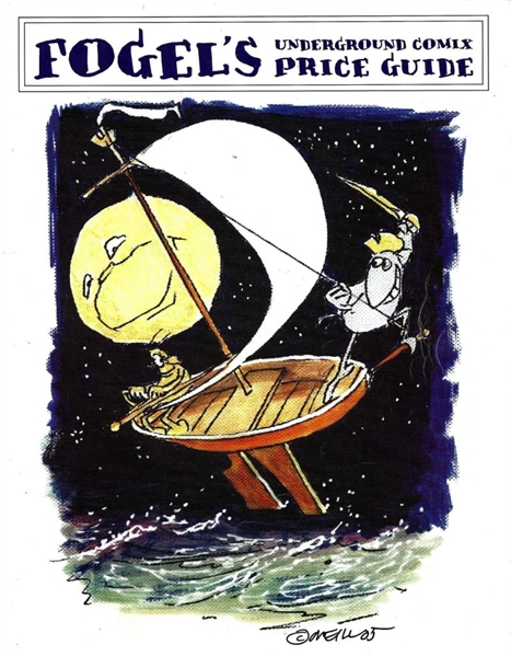 Fogel's Underground Comix Price Guide #1 NM 2006 Hippy Odd Bodkins LE Cover