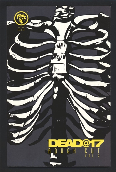 Dead@17: Rough Cut #2 NM Josh Howard 2005 Viper Comic Book