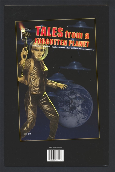 Tales From a Forgotten Planet #1 NM 2006 Narwain Comic Book