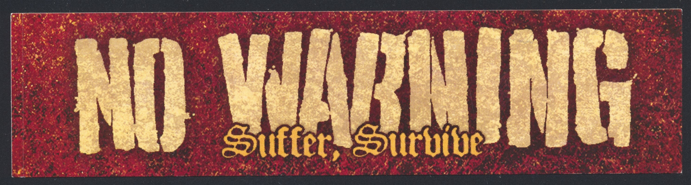 NO WARNING Suffer, Survive Original Promo Sticker CANADIAN PUNK BAND