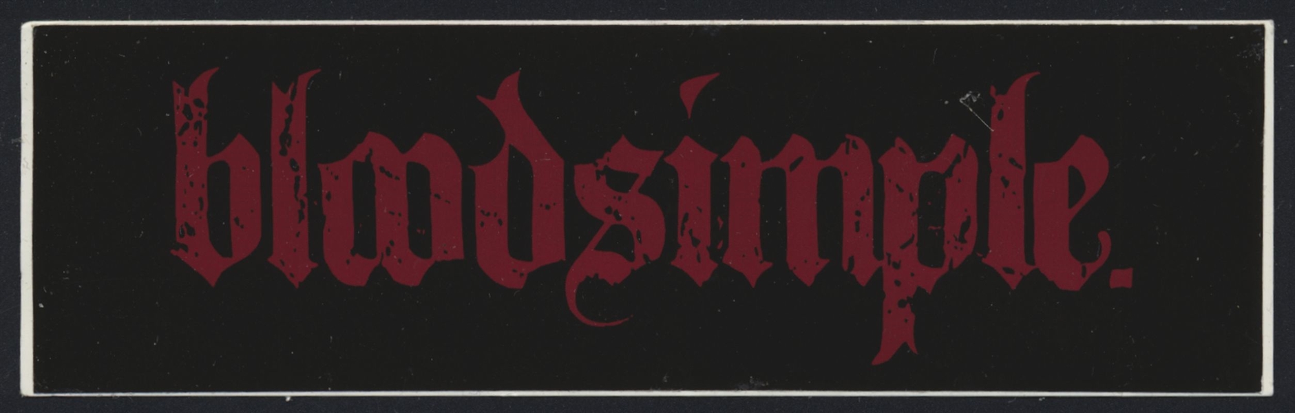BLOODSIMPLE A Cruel World Original Promo Sticker HEAVY METAL BAND